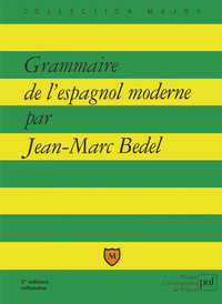 Grammaire de l'espagnol moderne