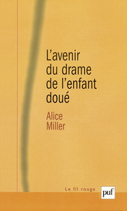 L'avenir du drame de l'enfant doué