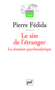 LE SITE DE L'ETRANGER - LA SITUATION PSYCHANALYTIQUE