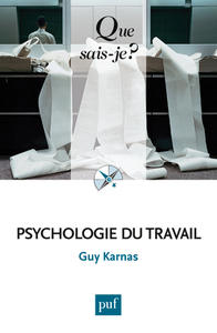 PSYCHOLOGIE DU TRAVAIL QSJ 1722