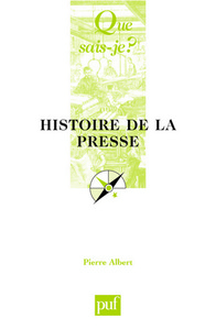 Histoire de la presse (10e ed) qsj 368