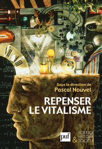 Repenser le vitalisme