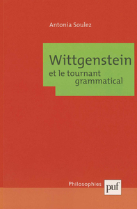 WITTGENSTEIN ET LE TOURNANT GRAMMATICAL