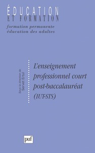 L'enseignement professionnel. Cours post-bac