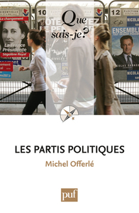 LES PARTIS POLITIQUES (7ED) QSJ 2376