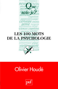 Les 100 mots de la psychologie