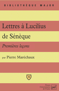 LETTRES A LUCILIUS, DE SENEQUE