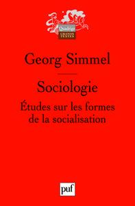 SOCIOLOGIE. ETUDES SUR LES FORMES DE LA SOCIALISATION