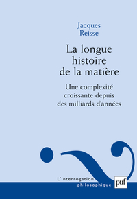 La longue histoire de la matière