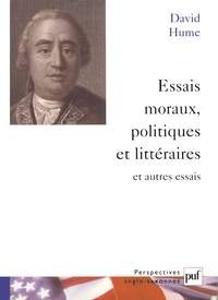 ESSAIS MORAUX, POLITIQUES ET LITTERAIRES ET AUTRES ESSAIS - TRADUIT PAR GILLES ROBEL