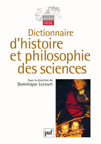 Dictionnaire d'histoire et philosophie des sciences