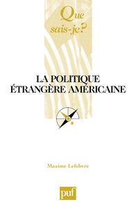 La politique étrangère américaine