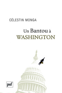 UN BANTOU A WASHINGTON - SUIVI DE  UN BANTOU A DJIBOUTI