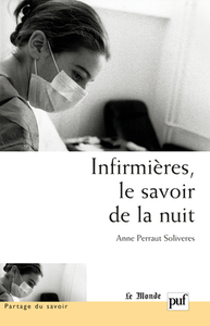INFIRMIERES, LE SAVOIR DE LA NUIT