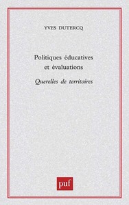 Politiques éducatives et évalutations