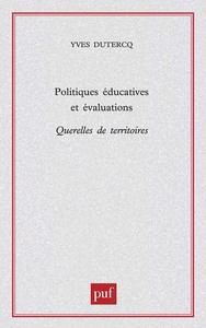 Politiques éducatives et évalutations