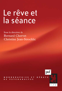 LE REVE ET LA SEANCE
