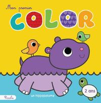 MON PREMIER COLOR - UN HIPPOPOTAME