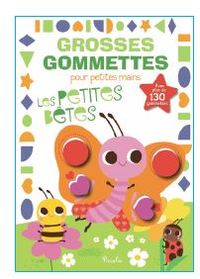 Les petites bêtes - Grosses gommettes pour petites mains