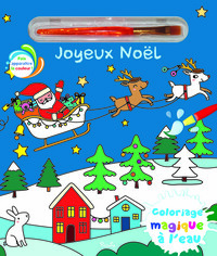 COLORIAGES MAGIQUES A L'EAU - JOYEUX NOEL