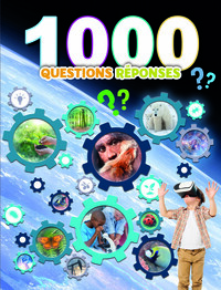 1000 QUESTIONS REPONSES AUTOUR DU MONDE