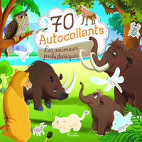 70 AUTOCOLLANTS - LES ANIMAUX PREHISTORIQUES