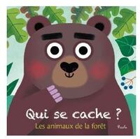LES ANIMAUX DE LA FORET - QUI SE CACHE ?