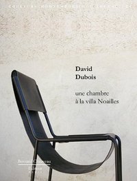 Une chambre à la villa Noailles - [David Dubois]