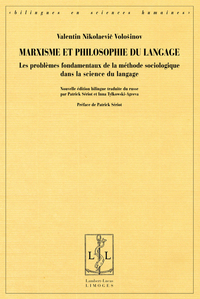 Marxisme et philosophie du langage - les problèmes fondamentaux de la méthode sociologique dans la science du langage