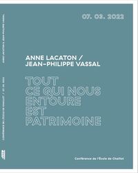 TOUT CE QUI NOUS ENTOURE EST PATRIMOINE