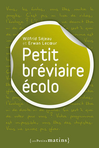 PETIT BREVIAIRE ECOLO