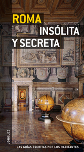 ROMA INSOLITA Y SECRETA