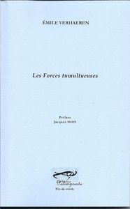 LES FORCES TUMULTUEUSES