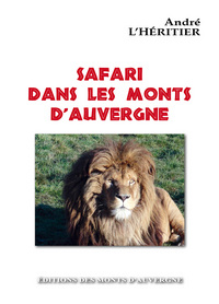 Safari dans les monts d'Auvergne