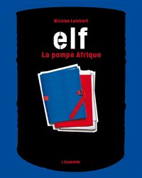 ELF - LA POMPE AFRIQUE