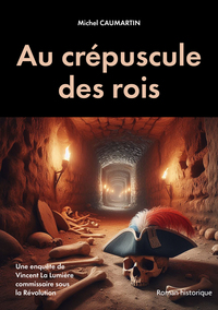 Au crépuscule des rois