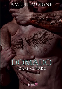 Domado por mi cuñado