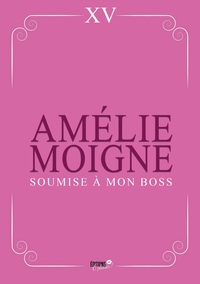 Soumise à mon boss : le tenter, le faire succomber et profiter