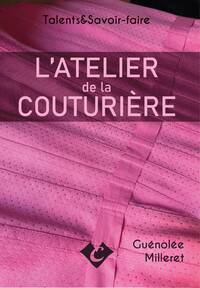 L'ATELIER DE LA COUTURIÈRE