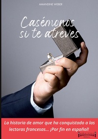 Casémonos si te atreves