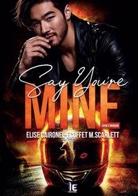 Say You're Mine - Zayne & Morgane