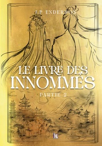 Le livre des Innommés - Partie 2