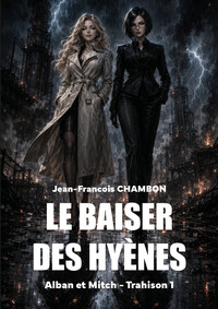 Le Baiser des Hyènes