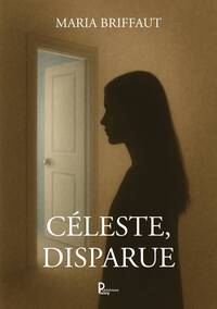 CÉLESTE, DISPARUE