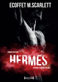 Hermès : histoire d'un dieu déchu