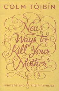 New Ways to Kill Your Mother