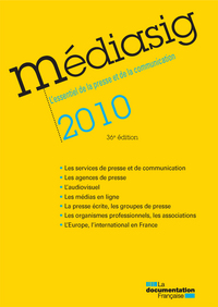 Mediasig 2010 - L'essentiel de la presse et de la communication