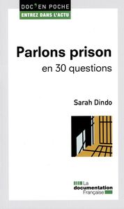 PARLONS PRISON EN 30 QUESTIONS