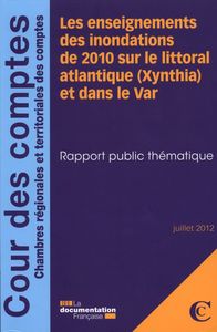 Les enseignements des inondations de 2010 sur le littoral atlantique (xynthia)