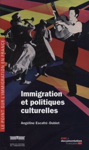 Immigration et politiques culturelles